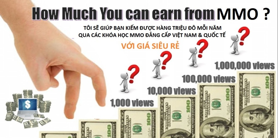 KHÓA HỌC MMO LỚN NHẤT VIỆT NAM VÀ QUỐC TẾ