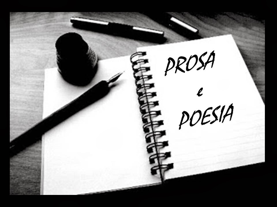  Prosa  e  Poesia