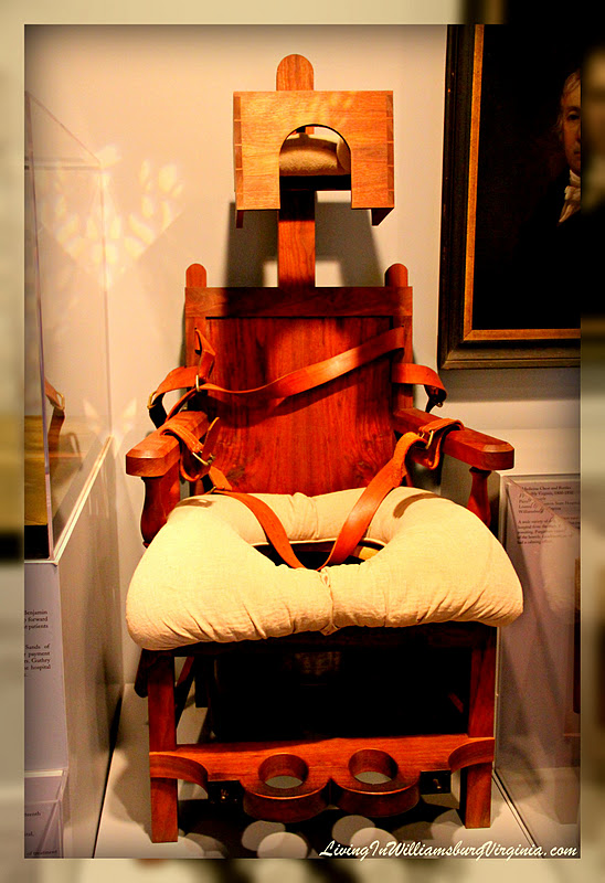 Living In Williamsburg, Virginia Tranquilizer Chair, Mental Hospital