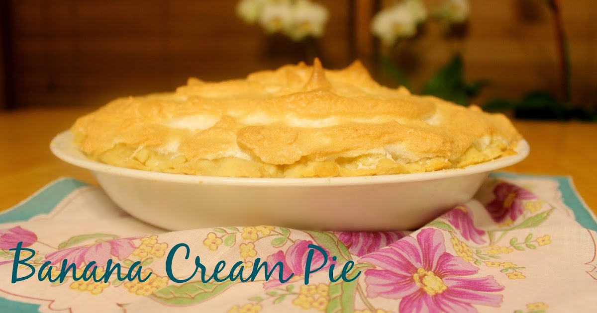 Easy as Pie in Kansas Banana Cream Pie Week 23