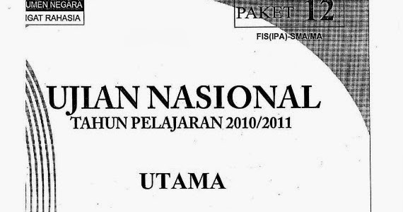 Berbagi Dan Belajar Naskah Soal Un Fisika Sma 2011 Paket 12 Berbagi Dan Belajar Naskah Soal Un Fisika Sma 2011 Paket 12