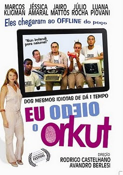 Eu Odeio o Orkut Nacional 2011