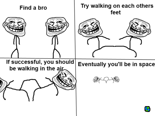 http://2.bp.blogspot.com/-c_z443K1GJk/TvkQwzEQzpI/AAAAAAAABnY/hSDZC8RE03o/s1600/troll+physics+anti+gravity+space.png