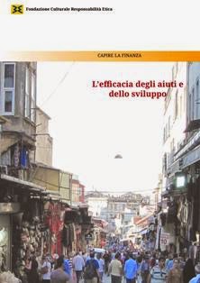 Alice Farano - L'efficacia degli aiuti e dello sviluppo (2012) | A cura di Irene Palmisano | Capire la Finanza 15 | ISBN N.A. | Italiano | TRUE PDF | 0,62 MB | 25 pagine