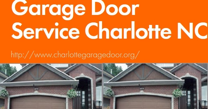 Charlotte Garage Doors Garage Door Repair Opener Service