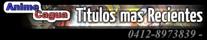 ANIMECAGUATITULOS NUEVOS