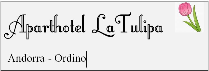 Aparthotel La Tulipa Andorra-Ordino