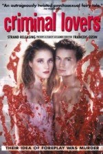 Les amants criminels 1999 Watch Les amants criminels 1999 Megavideo Movie Online