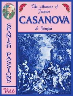 casanova vol.6, fiction, erotica, Jacques Casanova de Seingalt, span, passion, biography