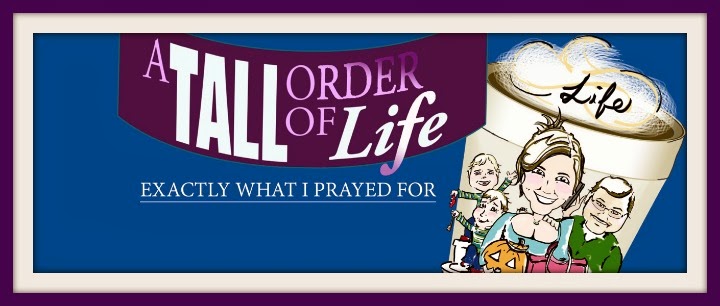 A Tall Order of Life: