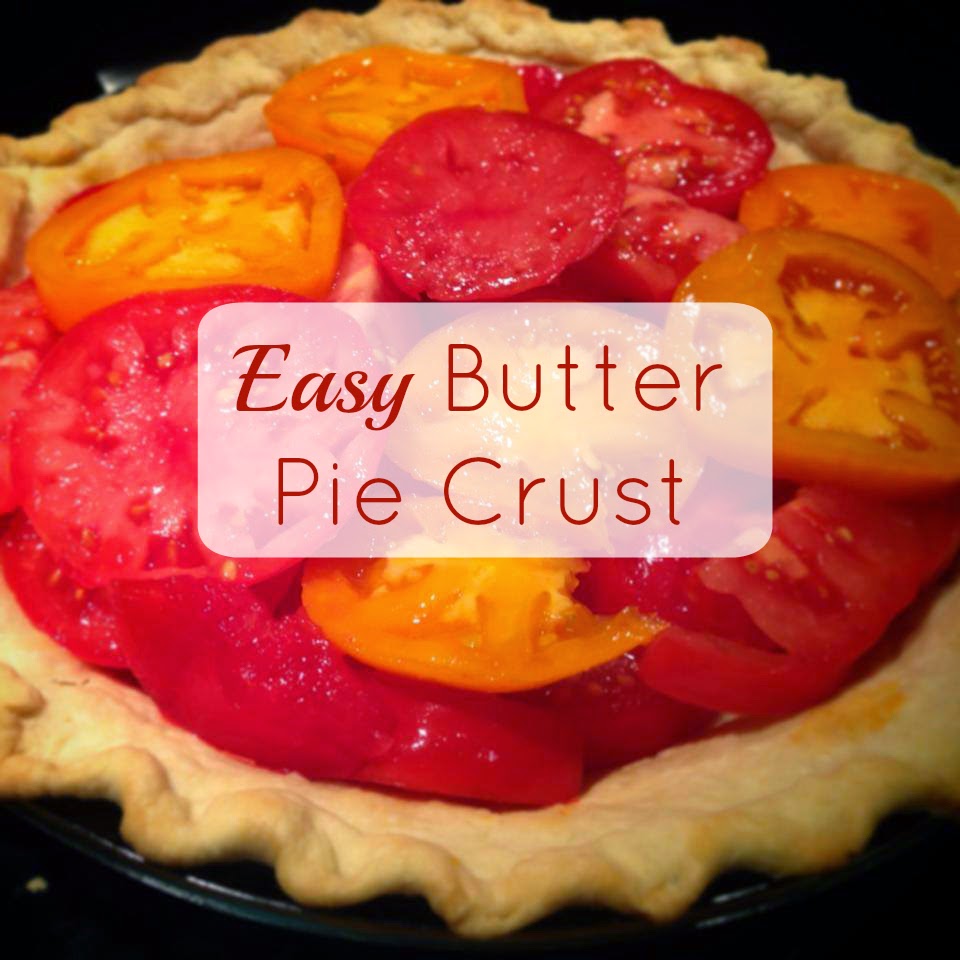 Linn Acres Farm Easy Butter Pie Crust Recipe