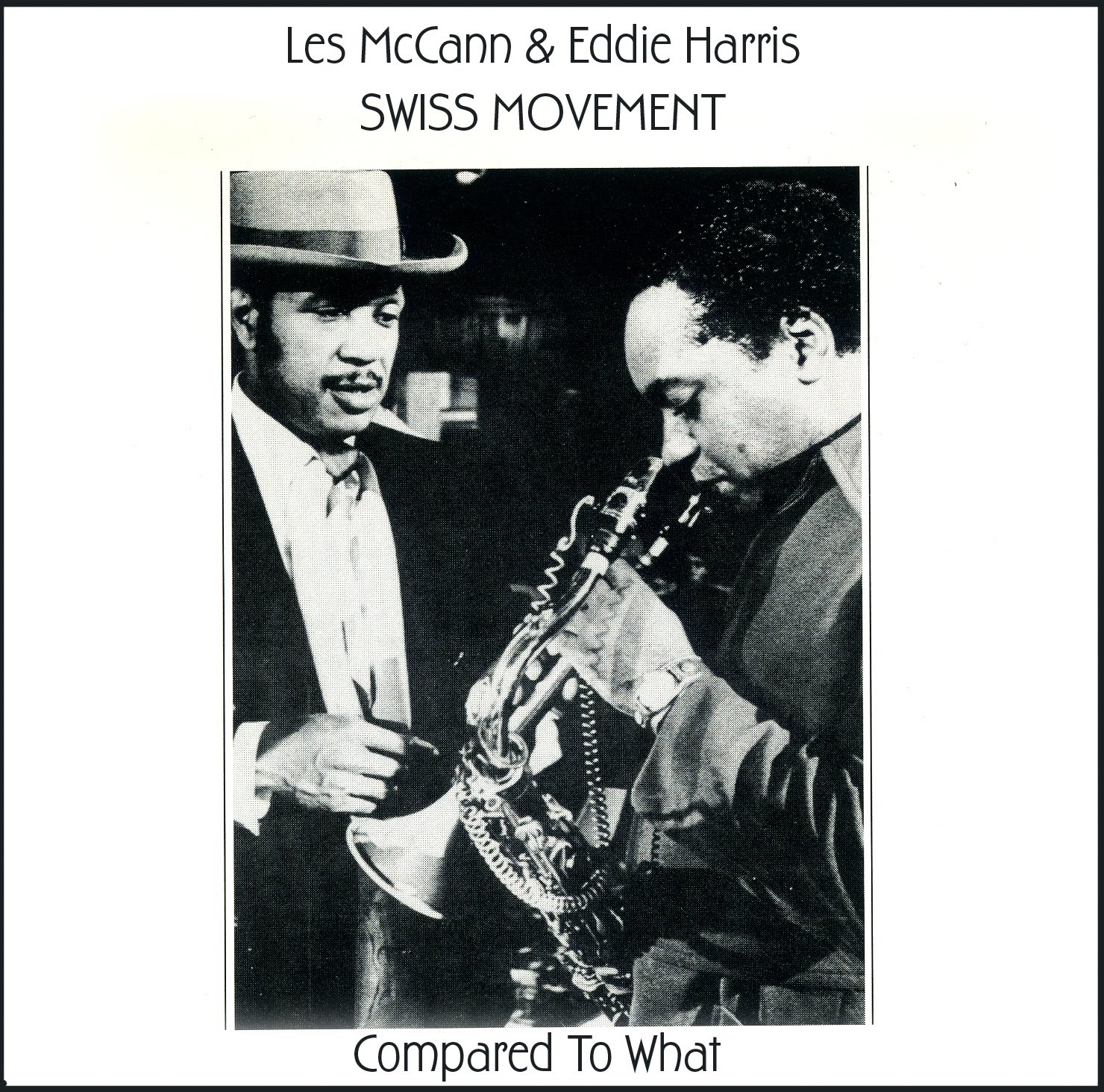 Notes from the Ironbound Track of the Week Les McCann & Eddie Harris