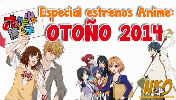 Nakama no otaku - Asociación Cultural Japonesa de Dos Hermanas, Sevilla:  Calendario Anime: Temporada Otoño 2014
