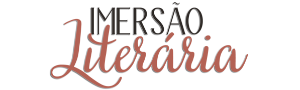 Imersão Literária || Resenhas de livros, indicações e mais