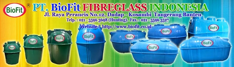 Jual Septic Tank Bio, Septic Tank BioFit, Septic Tank Biotech, Septic Tank Ramah Lingkungan