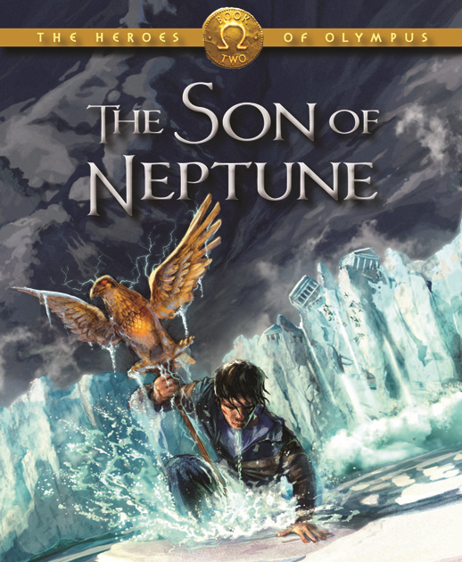 a review of the son of neptune Will contain spoilers (like, major spoilers) if you haven't finished percy jackson and the olympians, or read the lost hero title: the son of neptune author: rick riordan published: october 4th 2011 length: 513 pages (hardcover) series: the heroes of olympus #2 synopsis from goodreads: percy is confused. a review of the son of neptune Will contain spoilers (like, major spoilers) if you haven't finished percy jackson and the olympians, or read the lost hero title: the son of neptune author: rick riordan published: october 4th 2011 length: 513 pages (hardcover) series: the heroes of olympus #2 synopsis from goodreads: percy is confused.