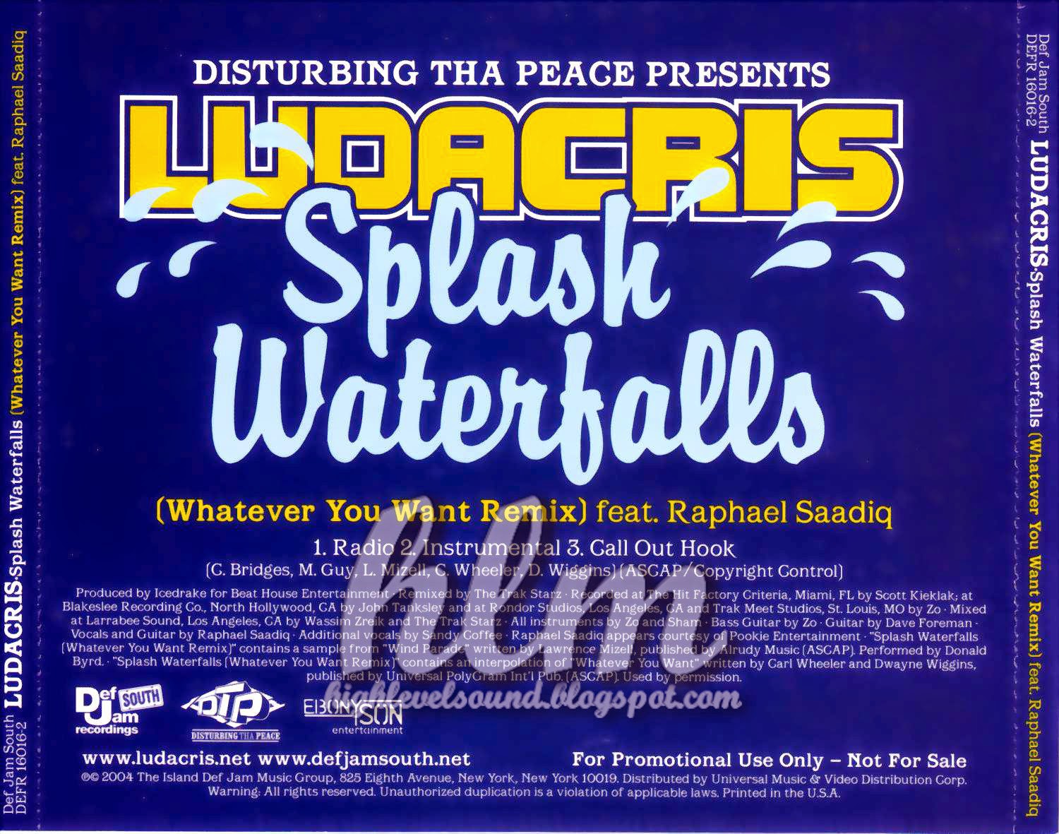 highest level of music Ludacris Feat. Raphael Saadiq Splash