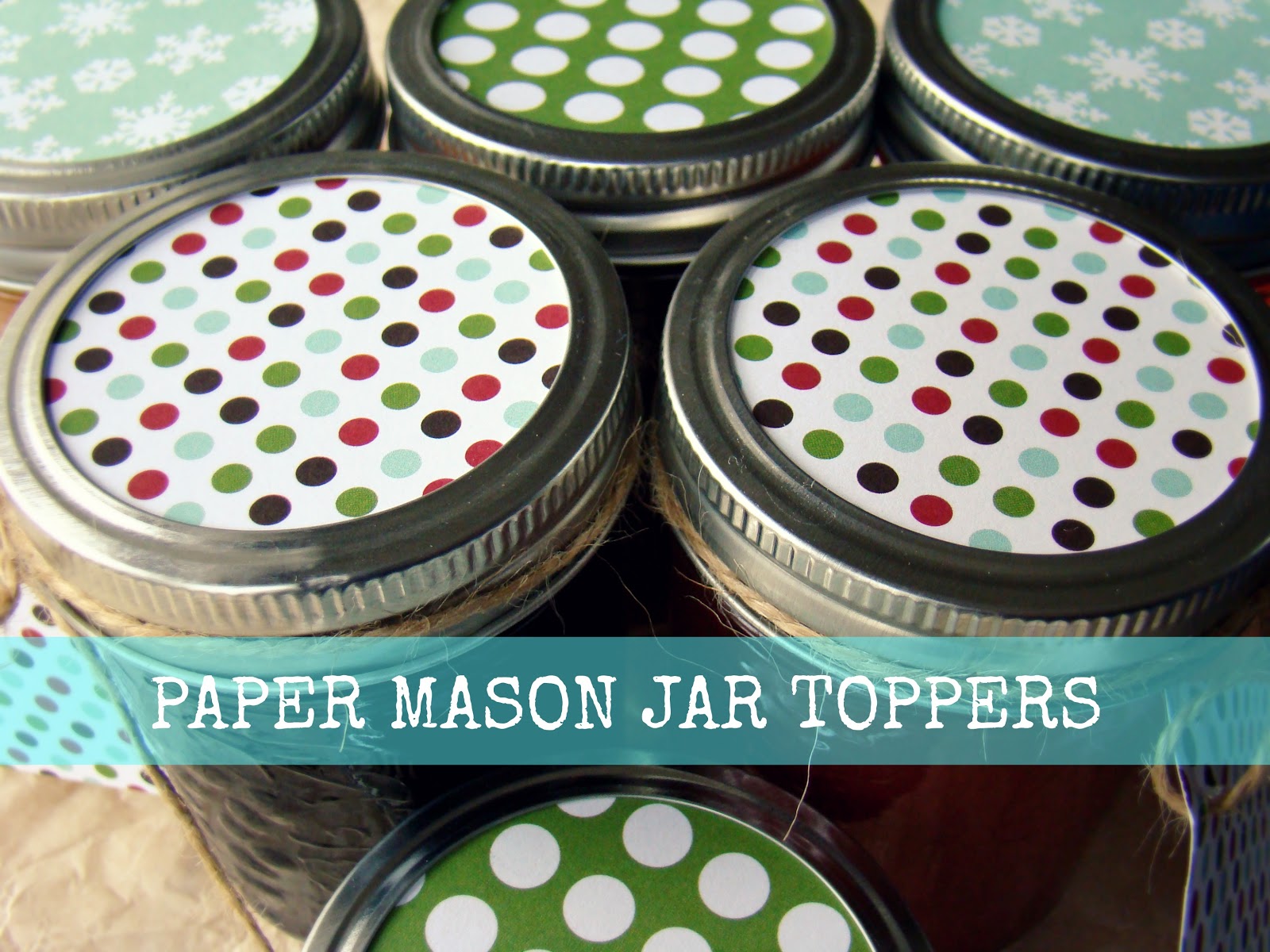 DIY Paper Mason Jar Toppers