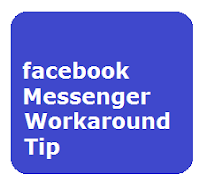 facebook messenger workaround tip facebook messenger workaround tip
