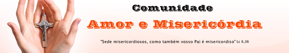 Comunidade Amor e Misericórdia