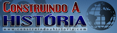 CONSTRUINDO A HISTÓRIA