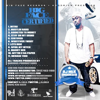 BIG FACE "CERTIFIED" Hosted by DJMLK