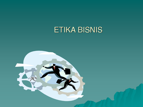 etika bisnis Pengertian etika bisnis etika bisnis adalah acuan bagi perusahaan dalam melaksanakan kegiatan usaha termasuk dalam berinterkasi dengan pemangku kepentingan. etika bisnis Pengertian etika bisnis etika bisnis adalah acuan bagi perusahaan dalam melaksanakan kegiatan usaha termasuk dalam berinterkasi dengan pemangku kepentingan.