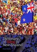 http://www.pageandblackmore.co.nz/products/864529?barcode=9780473304980&title=DictionaryOfSlangInNewZealand