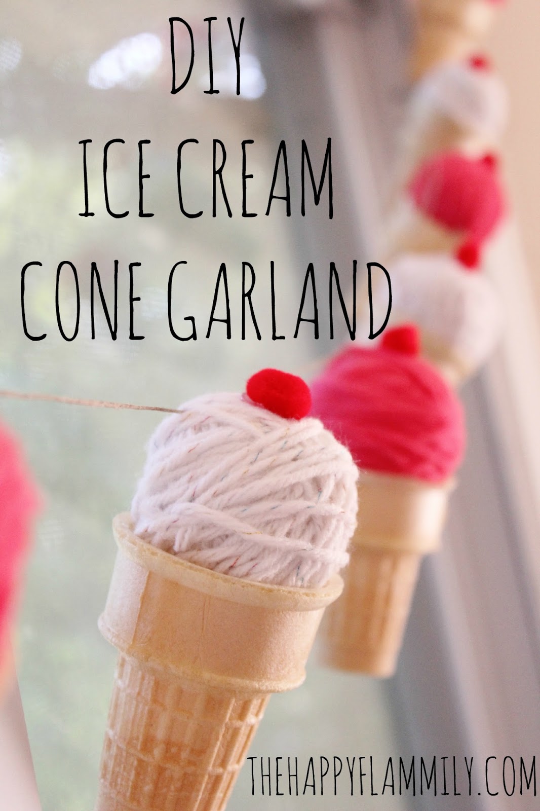 DIY Ice Cream Cone Garland The Happy Flammily