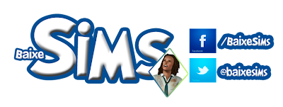BaixeSims.Com - Roupas, cabelos, casas, objetos, mods e muito mais para seu The Sims 3 e The Sims 4!
