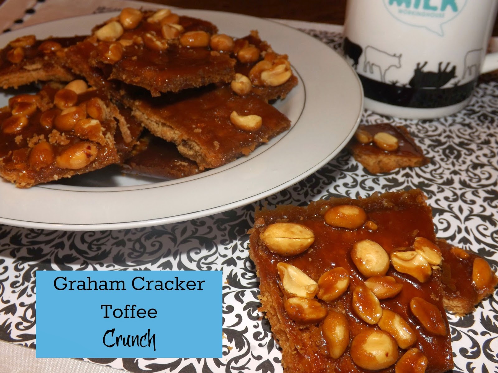 FoodThoughtsOfaChefWannabe Graham Cracker Toffee Crunch