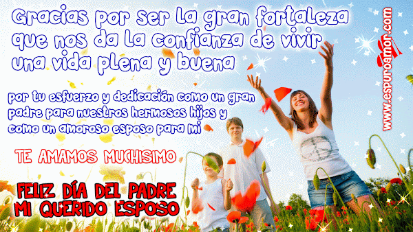 Feliz DIA Del Padre Para MI Esposo Feliz DIA Del Padre Para MI Esposo