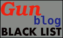 Gun Blog Black List