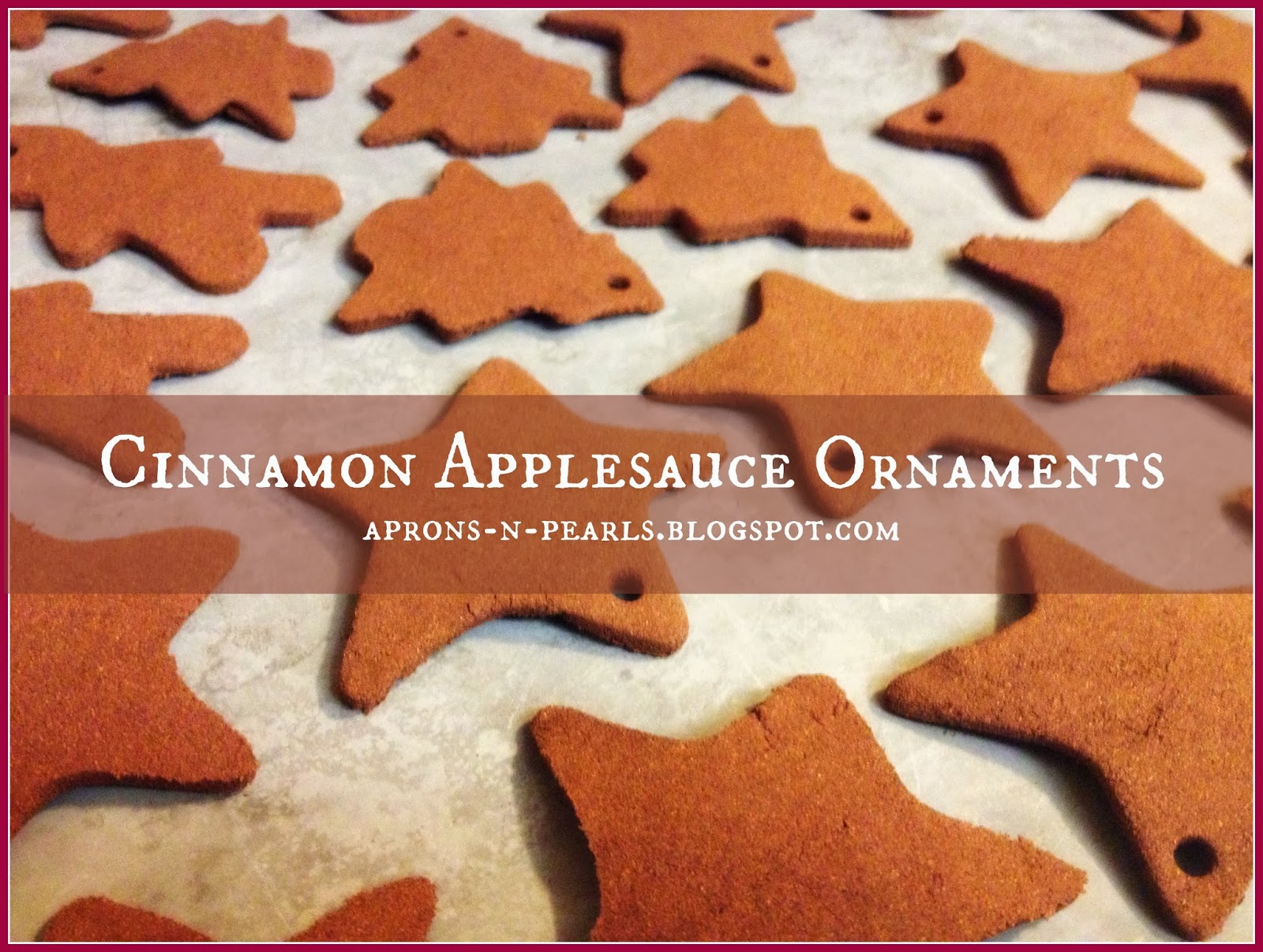 Cinnamon Applesauce Ornaments Aprons 'n Pearls