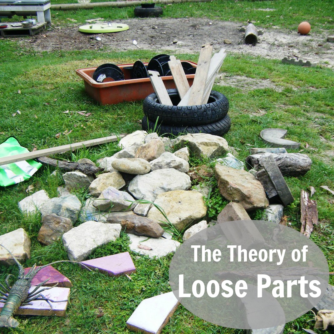 let the children play theory of loose parts