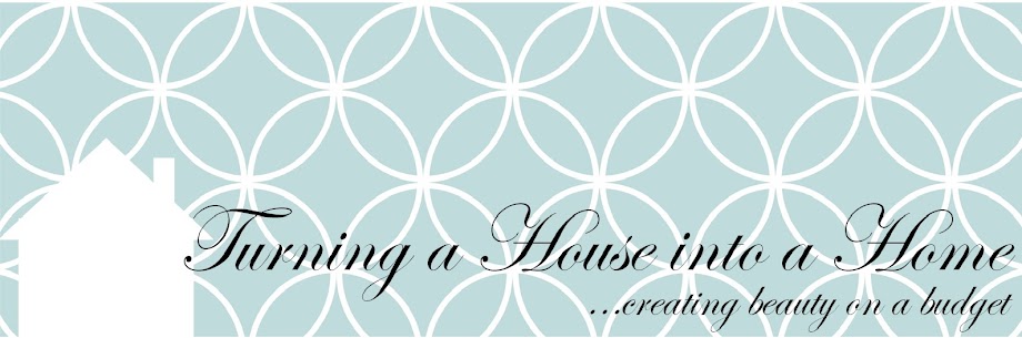 Turning a House into a Home {creating beauty on a budget}