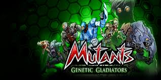 Mutants Genetic Gladiators Cheats Undefeated hack