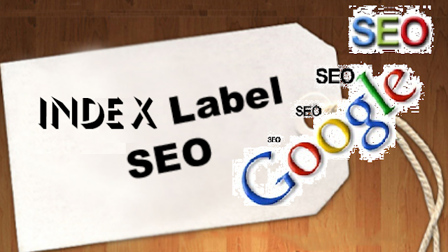 Seo Label & google index nhãn (label) cho Blogger Blogspot