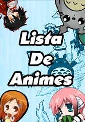 Lista de animes aqui!!