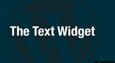 How To Implement a Text Widget On Wordpress