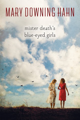 The Hiding Spot: Review: Mister Death's Blue-Eyed Girls by Mary Downing