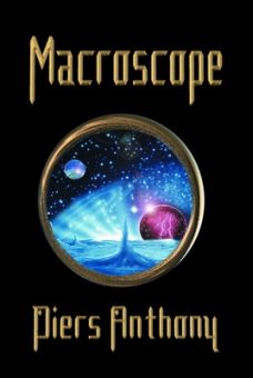 Cover image of novel Macroscope by Piers Anthony