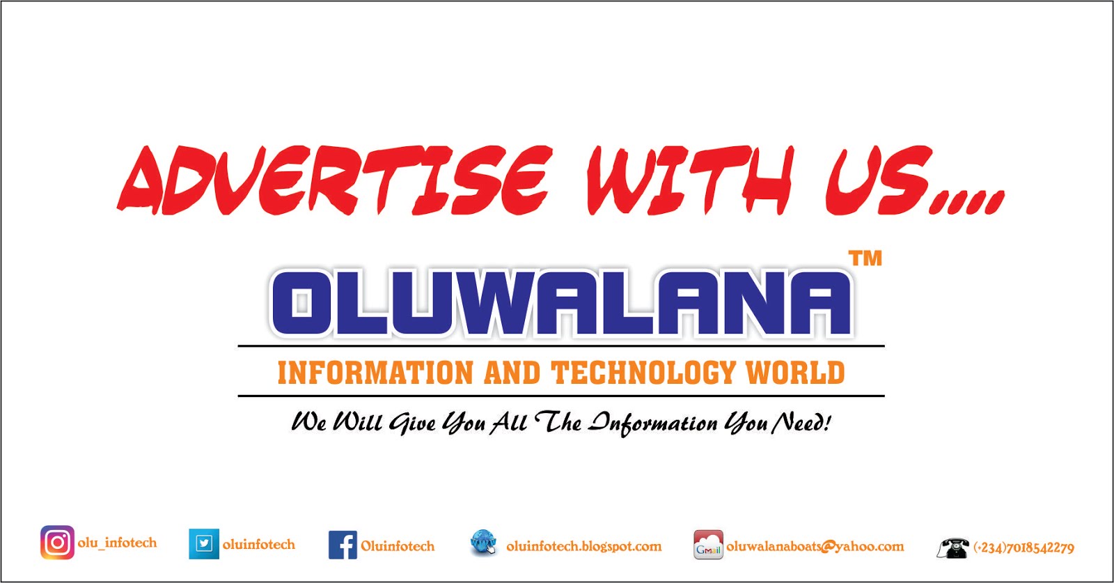 OLUWALANA INFORMATION AND TECHNOLOGY WORLD