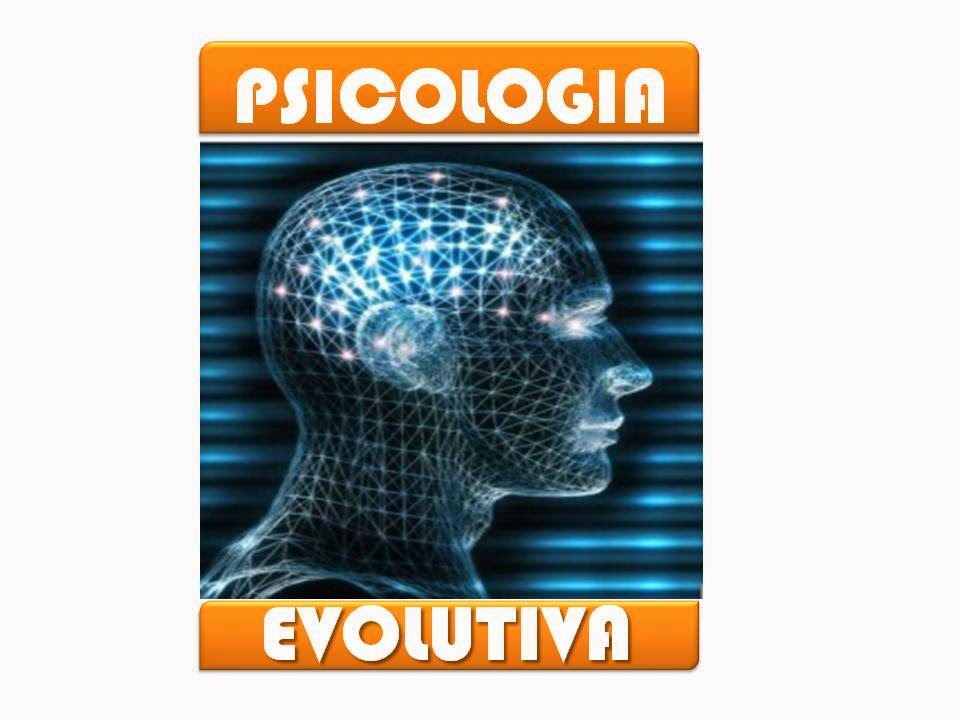 PSICOLOGÍA EVOLUTIVA