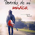 "Detrás de mi música" de Israel Moreno