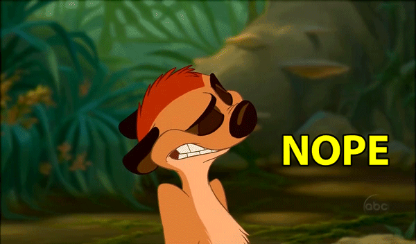 post-23319-Lion-King-Timon-NOPE-gif-Imgu