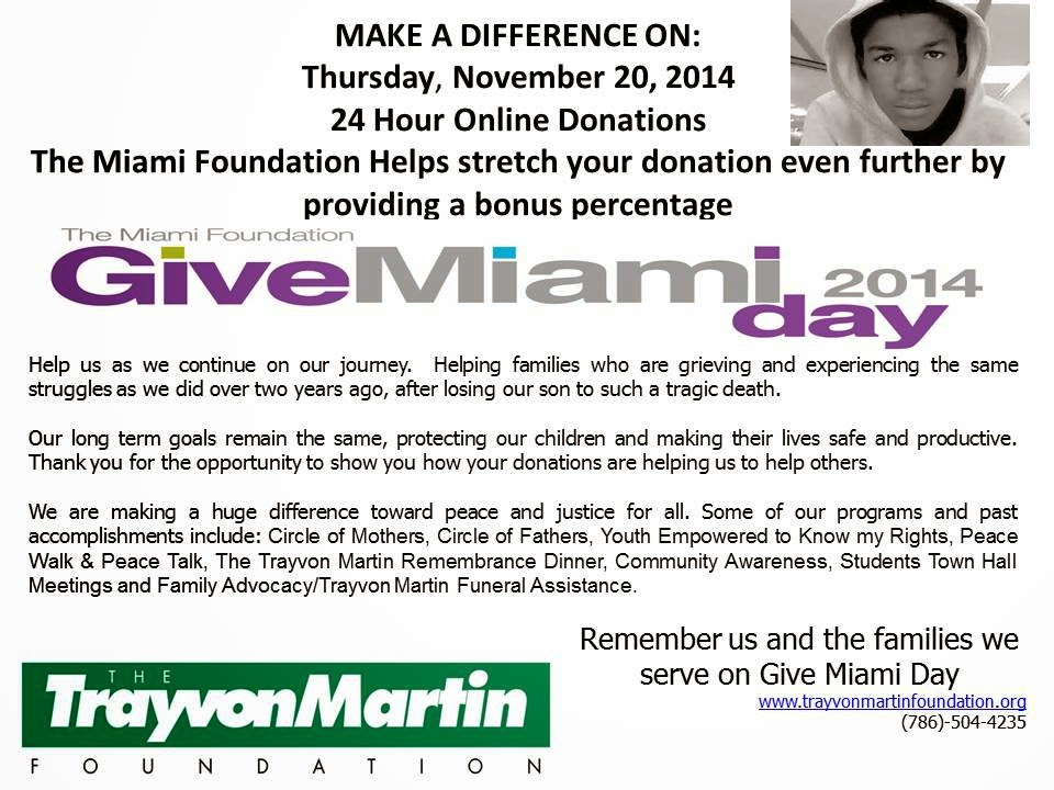 http://givemiamiday.org/#npo/the-trayvon-martin-foundation