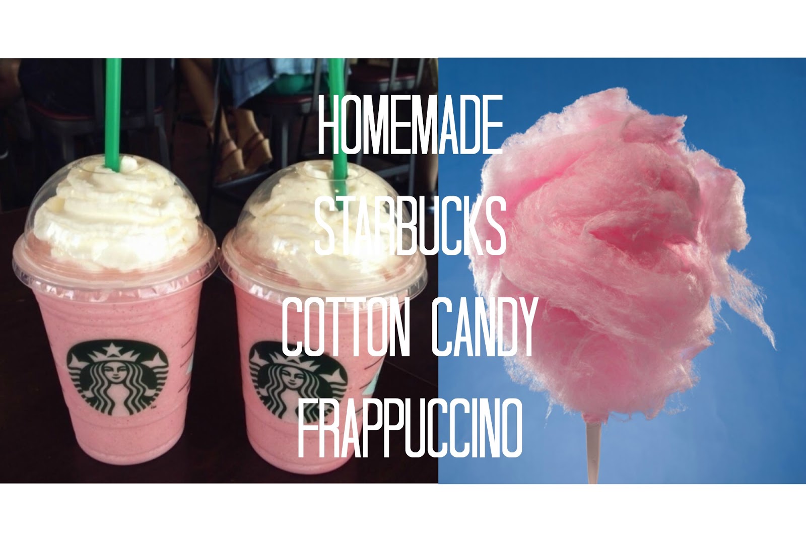 Diy Cotton Candy Starbucks Drink Diy Cotton Candy Starbucks Drink
