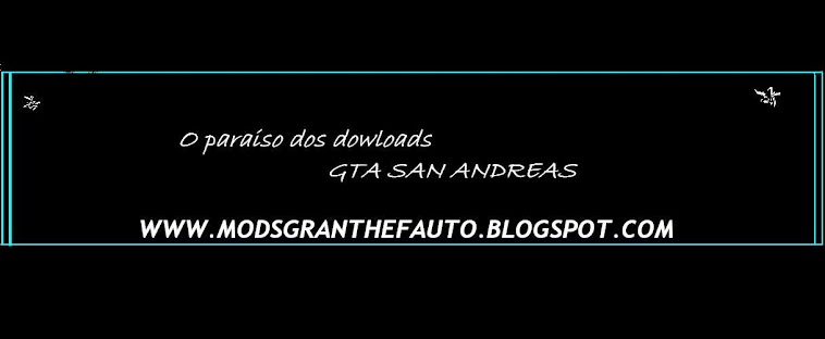 Mods GTA San Andreas os melhores do planeta