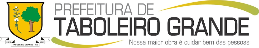 Blog Oficial da Prefeitura Municipal de Taboleiro Grande - RN